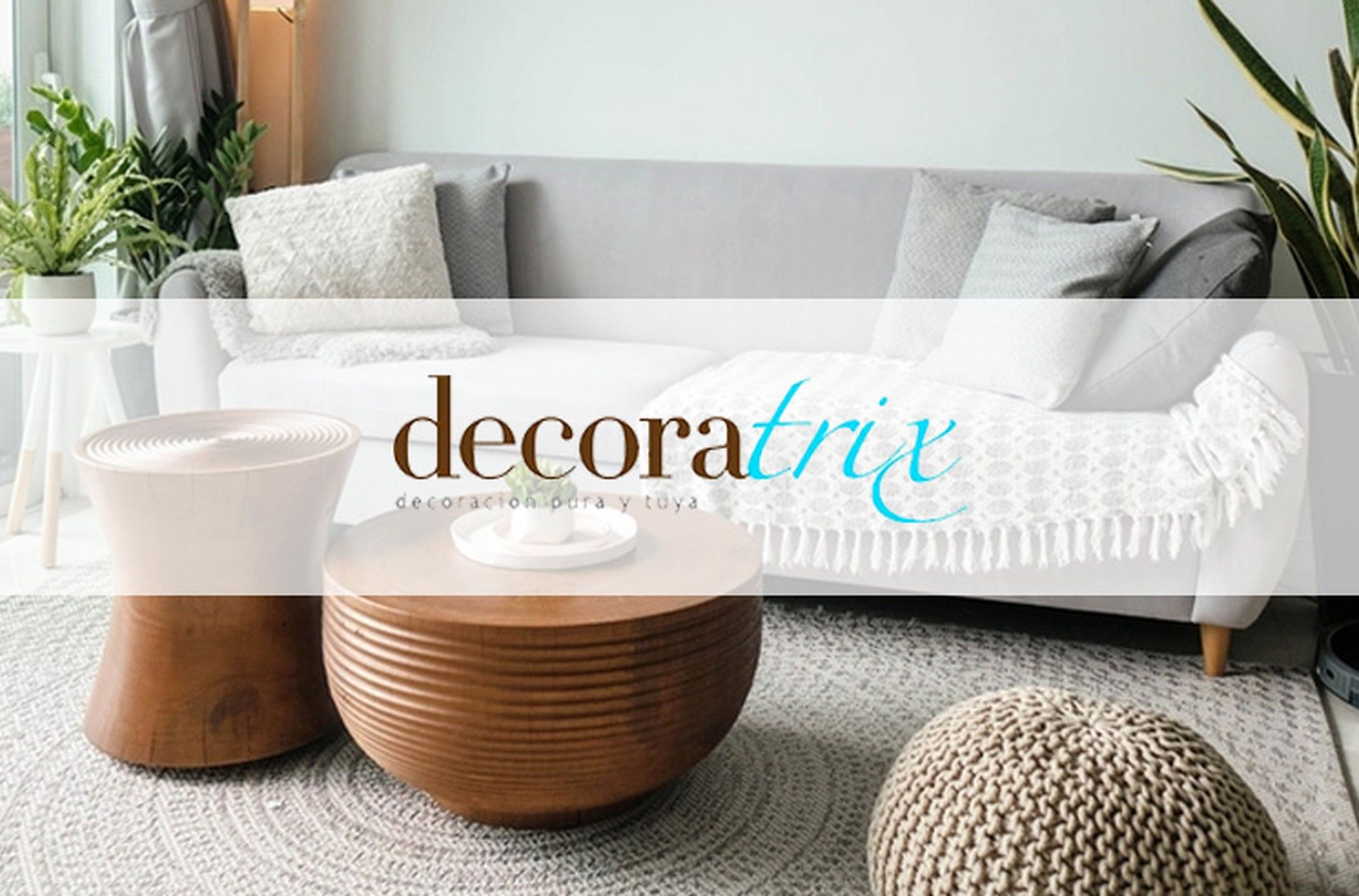 Claves para amueblar tu salón. Decofília habla sobre QeChic