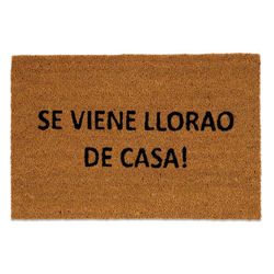 Coconut fibre doormat "Se viene llorao de casa", 40 x 60 cm